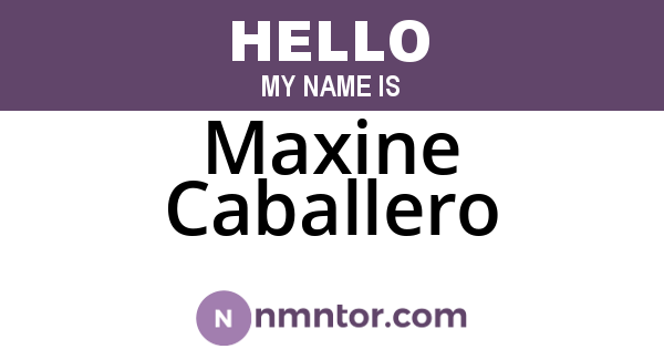 Maxine Caballero