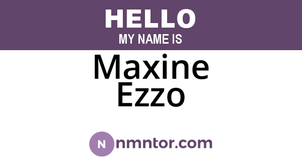 Maxine Ezzo