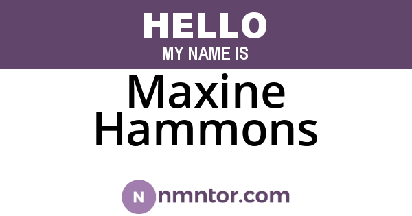 Maxine Hammons