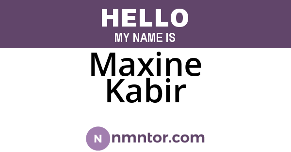 Maxine Kabir