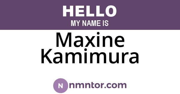 Maxine Kamimura