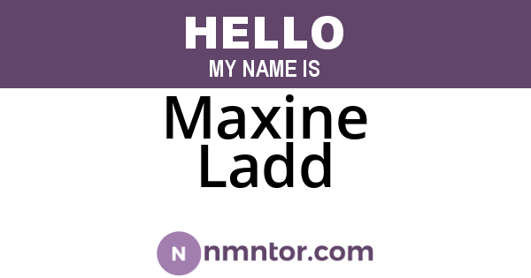 Maxine Ladd