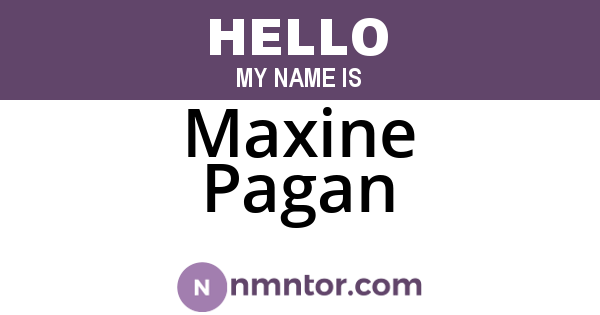Maxine Pagan