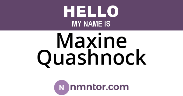 Maxine Quashnock