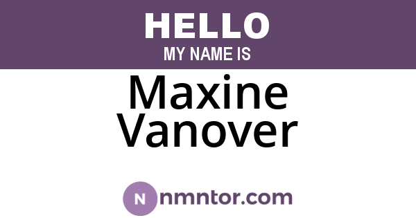 Maxine Vanover