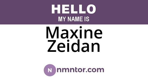 Maxine Zeidan