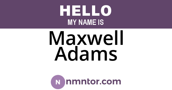 Maxwell Adams