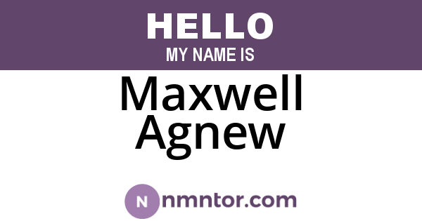 Maxwell Agnew