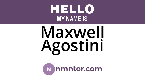 Maxwell Agostini