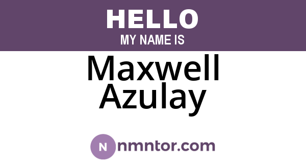 Maxwell Azulay