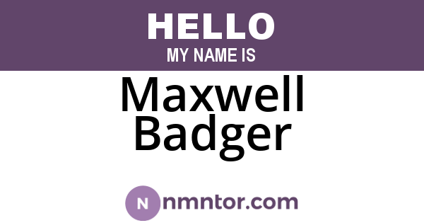 Maxwell Badger