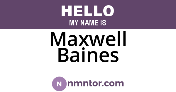 Maxwell Baines