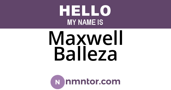 Maxwell Balleza