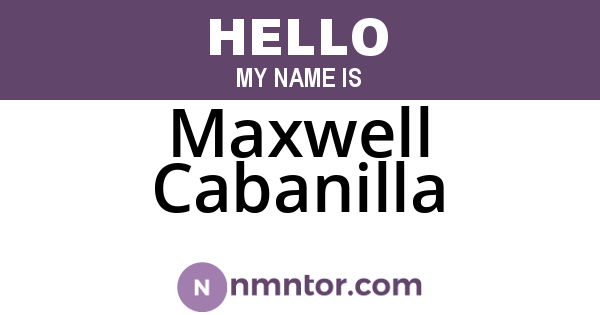 Maxwell Cabanilla