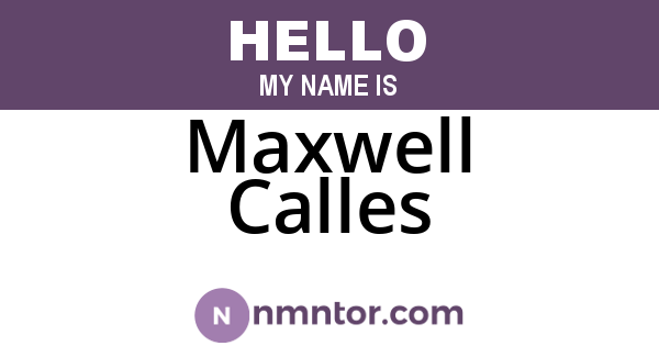 Maxwell Calles