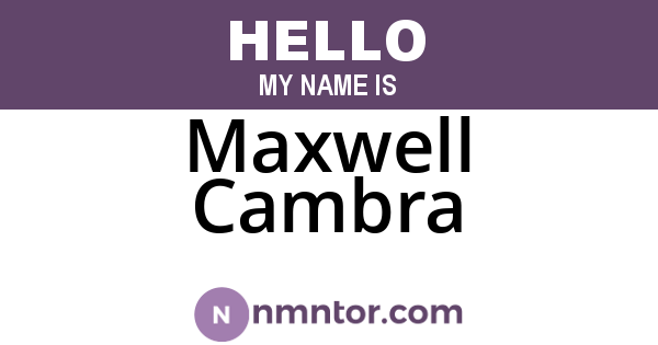 Maxwell Cambra