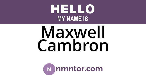 Maxwell Cambron