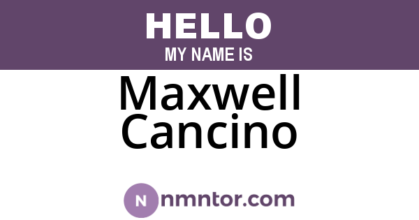 Maxwell Cancino