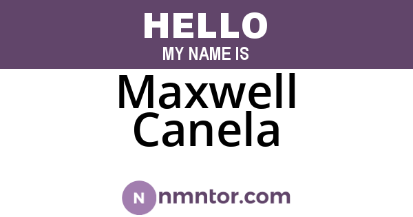 Maxwell Canela