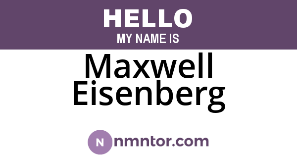 Maxwell Eisenberg