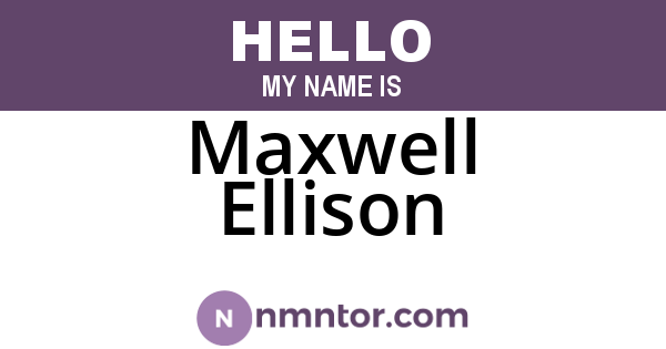 Maxwell Ellison