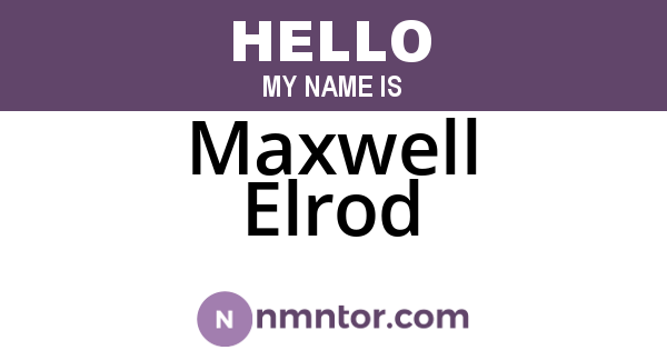 Maxwell Elrod