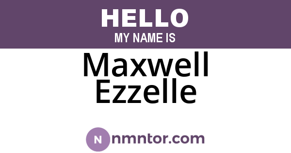 Maxwell Ezzelle