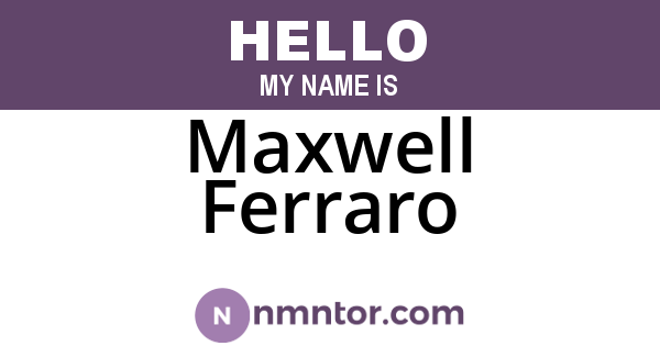Maxwell Ferraro
