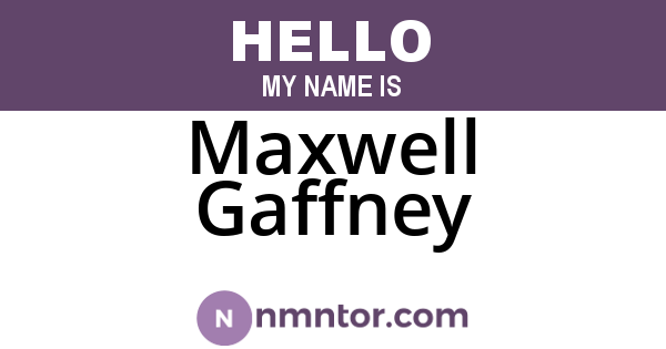 Maxwell Gaffney