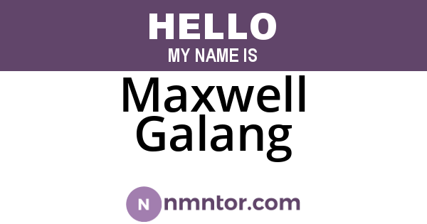 Maxwell Galang