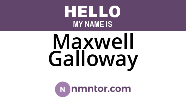 Maxwell Galloway