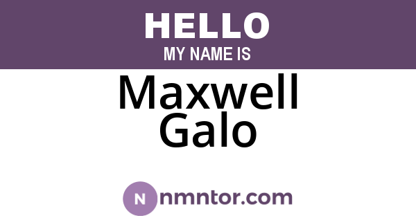 Maxwell Galo