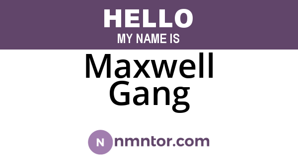 Maxwell Gang