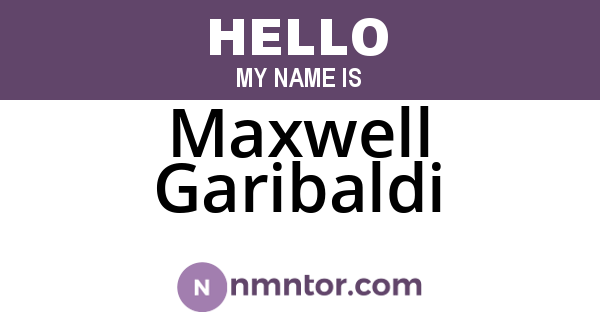 Maxwell Garibaldi