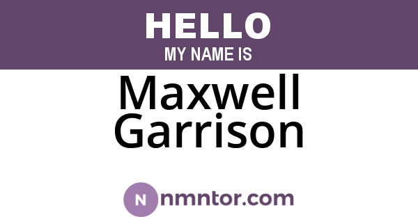 Maxwell Garrison