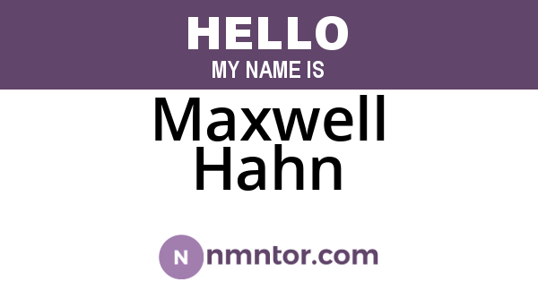 Maxwell Hahn