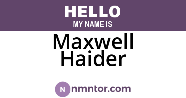 Maxwell Haider