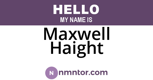 Maxwell Haight