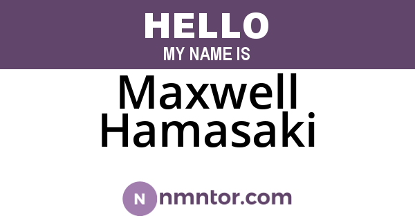 Maxwell Hamasaki