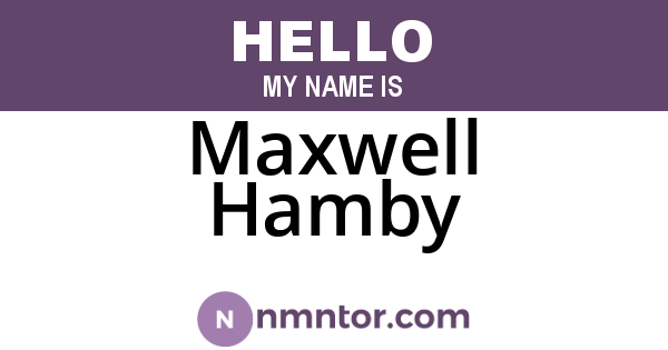 Maxwell Hamby