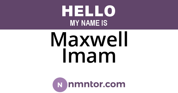 Maxwell Imam
