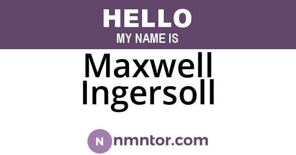 Maxwell Ingersoll