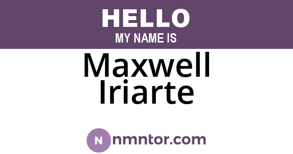 Maxwell Iriarte