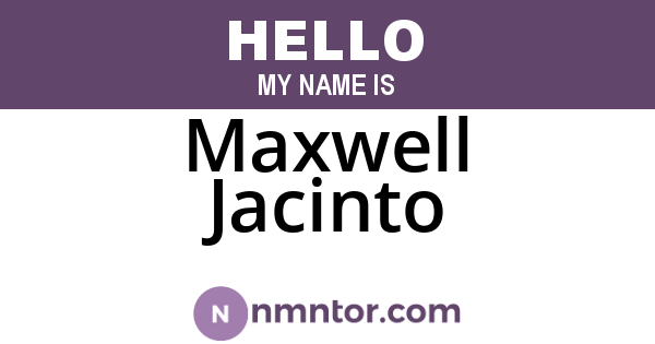 Maxwell Jacinto