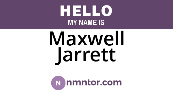 Maxwell Jarrett