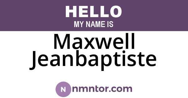 Maxwell Jeanbaptiste