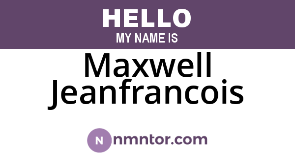 Maxwell Jeanfrancois