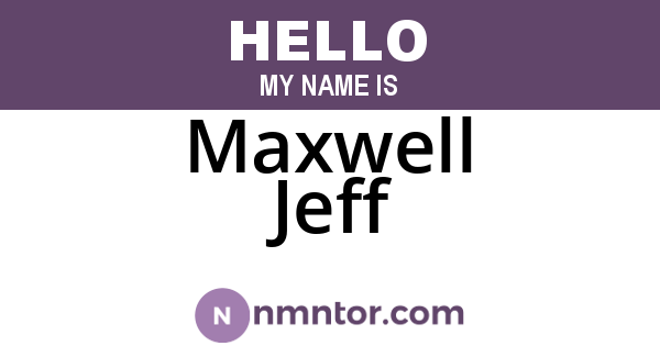 Maxwell Jeff