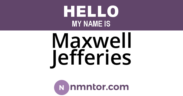 Maxwell Jefferies