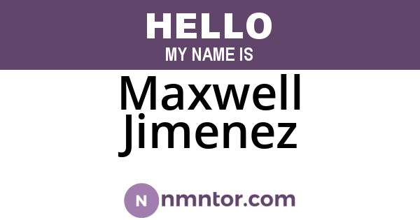 Maxwell Jimenez